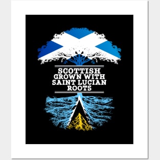 Scottish Grown With Saint Lucian Roots - Gift for Saint Lucian With Roots From Saint Lucia Posters and Art